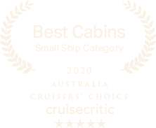 Best Cabins Small Ship Category Award - 2020 Australia Cruiser