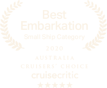 Best Embarkation Small Ship Category Award - 2020 Australia Cruiser